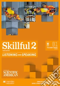 Skillful. B1. Teacher's premium pack. Listening and speaking. Con app. Vol. 2 libro