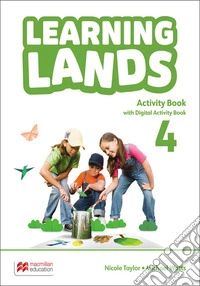 Learning lands. Level 4. Activity book. Per la Scuola elementare. Con e-book