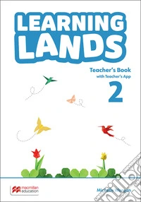 Learning lands. Level 2. Teacher's book. Con app libro