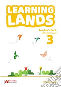 Learning lands. Level 3. Teacher's book. Con app libro