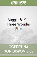 Auggie & Me: Three Wonder Stor libro