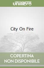 City On Fire libro