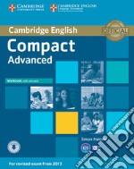 Compact. Advanced. Workbook with key. Per le Scuole superiori. Con espansione online libro