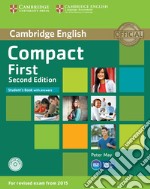 Compact first. Student's book. With answers. Per le Scuole superiori. Con CD-ROM. Con espansione online libro