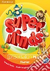 Super minds. Level Starter. Presentation plus. Per la Scuola elementare. DVD-ROM libro