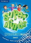 Super minds. Level 1. Presentation plus. Per la Scuola elementare. DVD-ROM libro