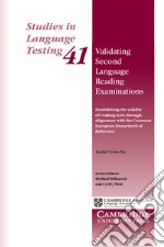 Validating Second Language Reading Examinations libro