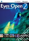 Eyes Open. Level 2. Student's book. Per la Scuola media libro di Holcombe Garan