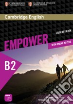 Empower B2+. Upper intermediate. Student's book. Per le Scuole superiori libro