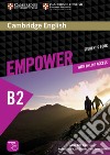 Empower B2+. Upper intermediate. Student's book. Per le Scuole superiori libro