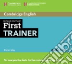 First Trainer. Six practice tests libro