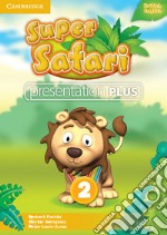 Super safari. Level 2. Presentation plus. Per la Scuola elementare. DVD-ROM libro