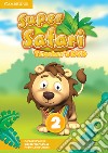 Super safari. Level 2. Teacher's DVD. Per la Scuola elementare. DVD-ROM libro