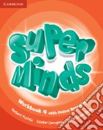 Super minds. Level 4. Workbook. Per la Scuola elementare libro