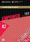 Cambridge English Empower. Level A2 Workbook without answers . Per le Scuole superiori. Con espansione online libro