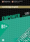 Empower. B1. Intermediate. Workook. Without answers. Per le Scuole superiori. Con e-book. Con espansione online libro