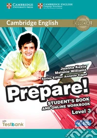 Cambridge English Prepare! 3. Student's Book and Online Workbook with Testbank libro