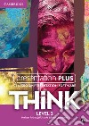 Think. Level 2 Presentation Plus. DVD-ROM libro