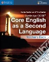 Cambridge IGCSE Core English as a Second Language. Teacher's Resource Book libro di Carter Katia Carter Tim