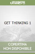 GET THINKING 1 libro