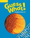 Guess what! American English. Level 2. Student's book libro