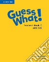 Guess what! American English. Level 3. Teacher's book. Con DVD video libro