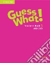 Guess what! American English. Level 5. Teacher's book. Con DVD video libro