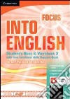 Focus into english. Per le Scuole superiori. Con CD Audio. Con CD-ROM. Vol. 2 libro