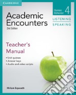 Academic Encounters. Level 4 Teacher's Manual . Listening and Speaking libro