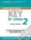 Esol Camb Eng Key For Schools 2 Sb Wo/a libro