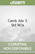 Camb Adv 5 Std W/a libro