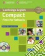 Compact First Schools Sb Wo/a+cdrom libro