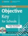 Objective Key 2ed Practice Test Bkl W/a+cd libro