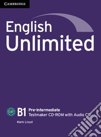 English Unlimited. Level B1 Testmaker. CD-ROM. Con CD-Audio