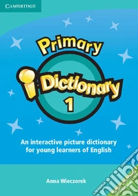 Primary i. Dictionary