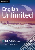 English Unlimited. Level C1 Coursebook with e-Portfolio and Online Workbook Pack libro