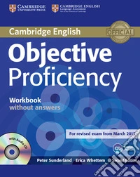 Objective Proficiency. Workbook without answers. Con CD-Audio