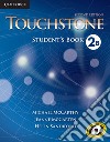 Touchstone. Level 2: Student's book B libro
