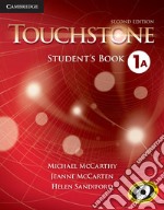 Touchstone. Level 1: Student's book A libro