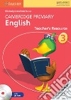 Cambridge Primary English. Teacher's Resource Book Stage 3. Con CD-ROM libro