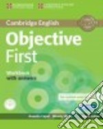 Objective First 4ed Worbook with answer+CDaudio libro usato