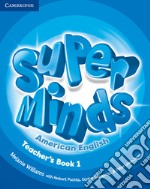 Super Minds American English Level 1 Teacher's Book libro