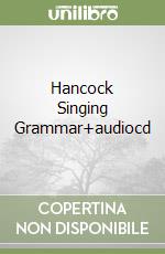 Hancock Singing Grammar+audiocd