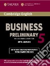 Cambridge English Business Certificate. Preliminary 5 Student's Book with answers libro