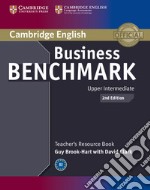 Business Benchmark. Upper intermediate. BEC and BULATS Teacher's Resource Book