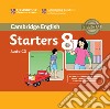 Cambridge Young Learners English Tests 8. Starters 8 libro di Cambridge English