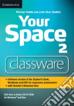 Your Space ed. int. Level 2 with Teacher's Resource. DVD-ROM libro