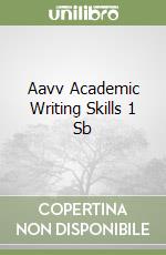 Aavv Academic Writing Skills 1 Sb libro