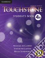 Touchstone. Level 4: Student's book B libro