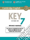 Cambridge English. Key for schools result. Without answers. Per la Scuola media. Vol. 7 libro